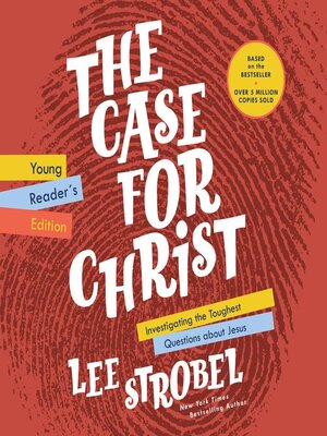 cover image of The Case for Christ Young Reader's